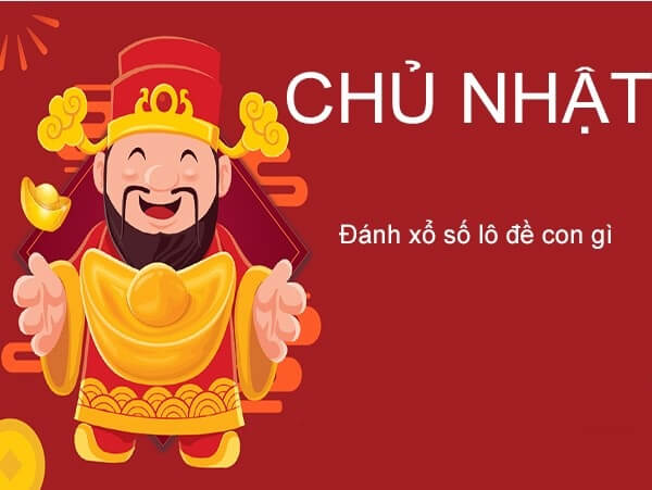 Cách đánh lô ngày chủ nhật 3