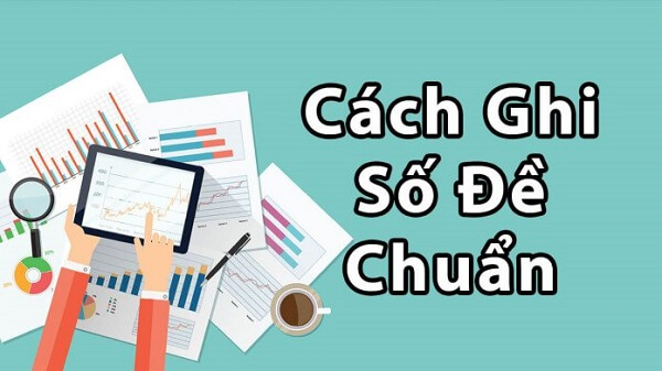 cách ghi lô đề miền bắc 