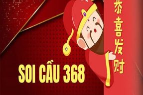 Soi cầu 368 miền Bắc hôm nay – Soi cầu 368 chạm đặc biệt