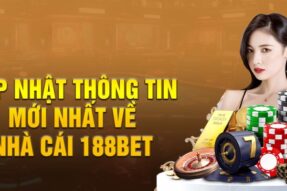 188Bet – Thương Hiệu Giải Trí Với Loạt Ưu Điểm Nổi Bật